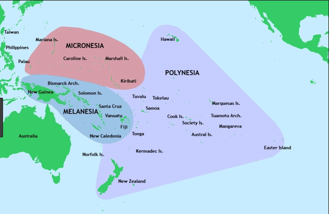 Melanesia, Micronesia, and Polynesia